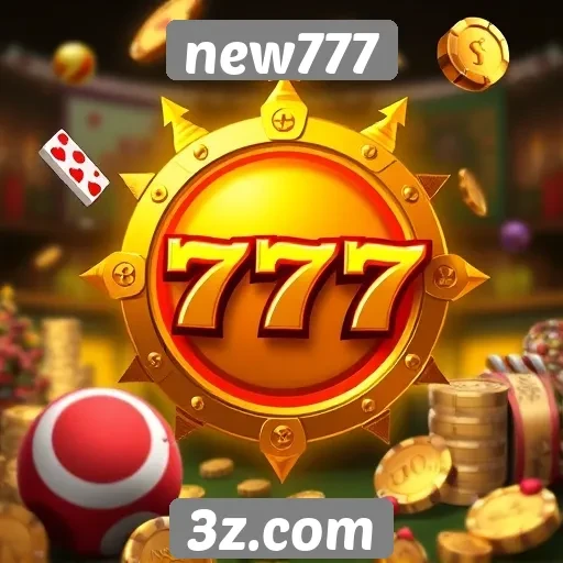 Recursos exclusivos disponíveis no new777