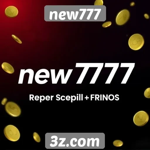 new777 oferece promoções atraentes para novos jogadores
